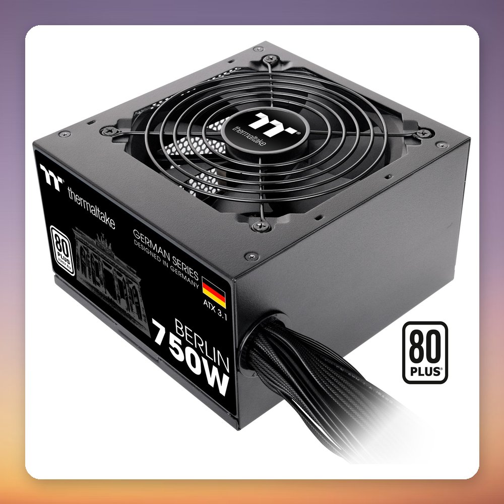 Thermaltake BERLIN 750W ATX 3.1 80 PLUS 230V EU PSU, Black, 12V-2x6