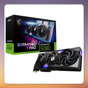 MSI GeForce RTX 5080 GAMING TRIO OC 16 GB GDDR7 Graphics Card